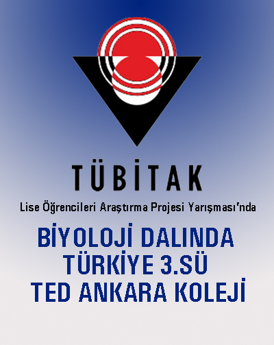 TÜBİTAK&#039;ta Biyoloji Dalında Türkiye 3.sü Olduk